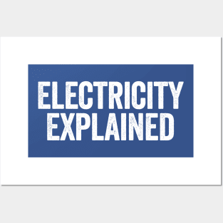 Electricity Explained Blue Posters and Art